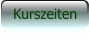 Kurszeiten